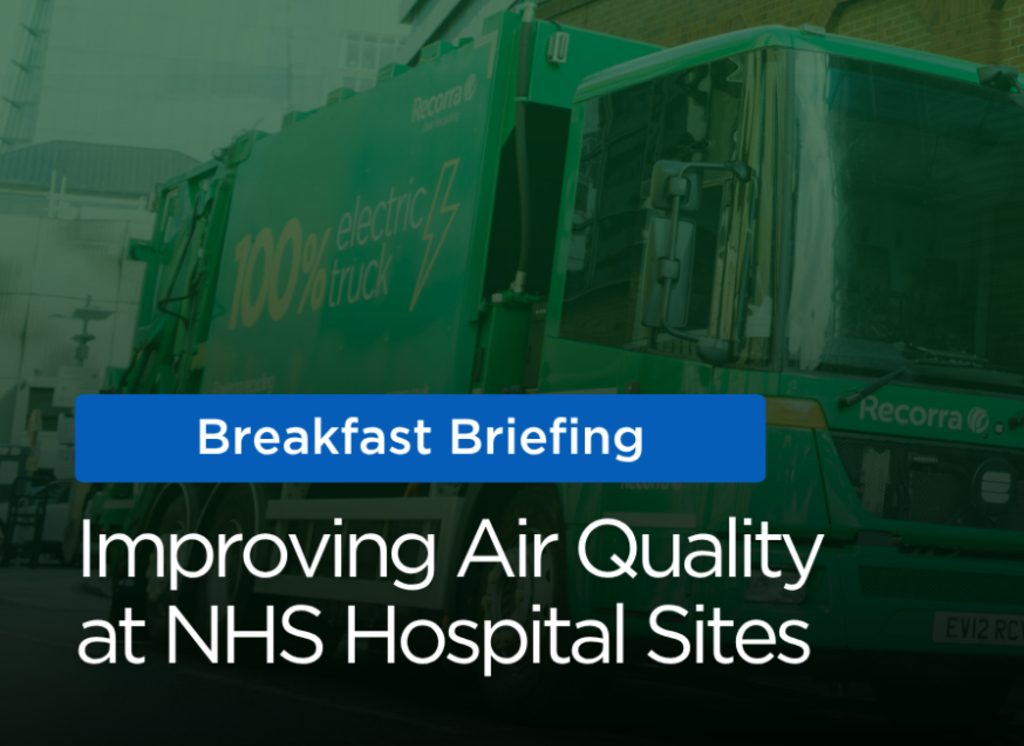 Breakfast Briefing: Improving Air Quality at NHS Hospital Sites with Recorra